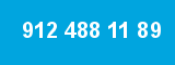 912 488 11 89
